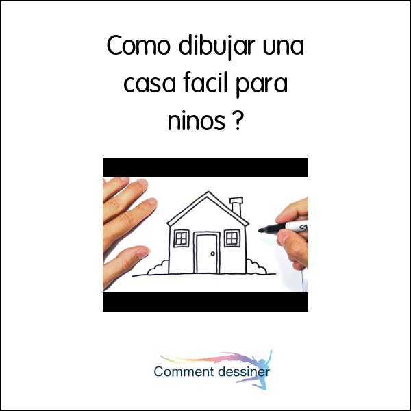 Como dibujar una casa facil para niños